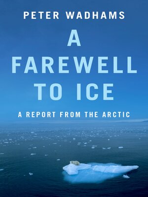 cover image of A Farewell to Ice